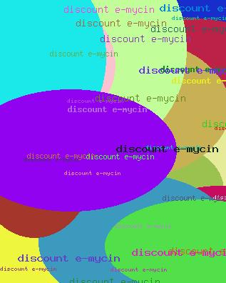 DISCOUNT E-MYCIN